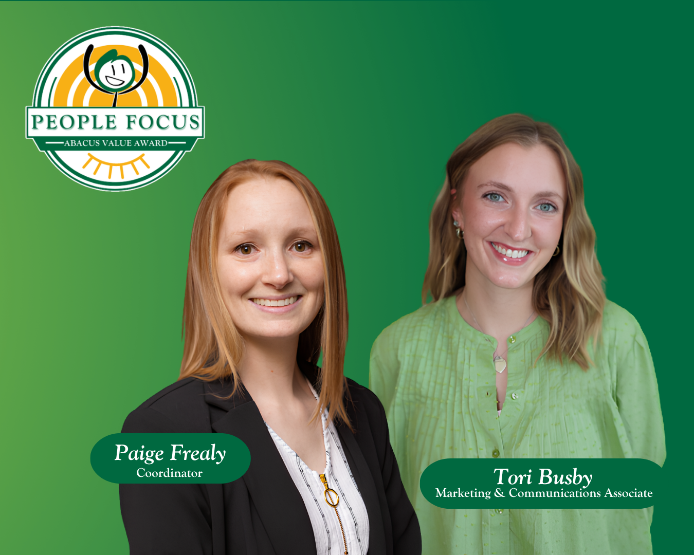 Abacus! honors Paige Frealy and Tori Busby with 2026 People Focus Award